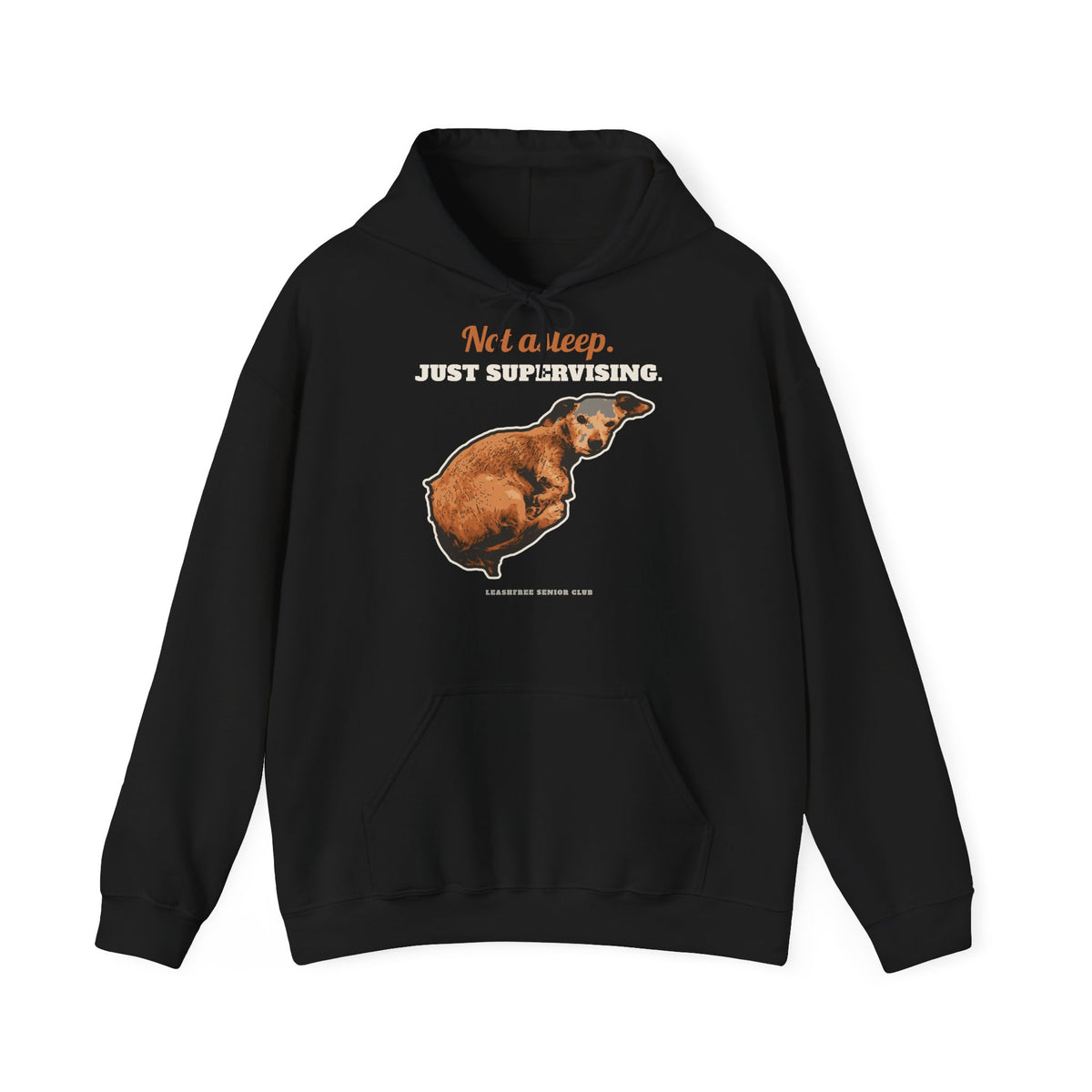 Kapuzenpullover Not Asleep, Just Supervising – LeashFree Senior Club