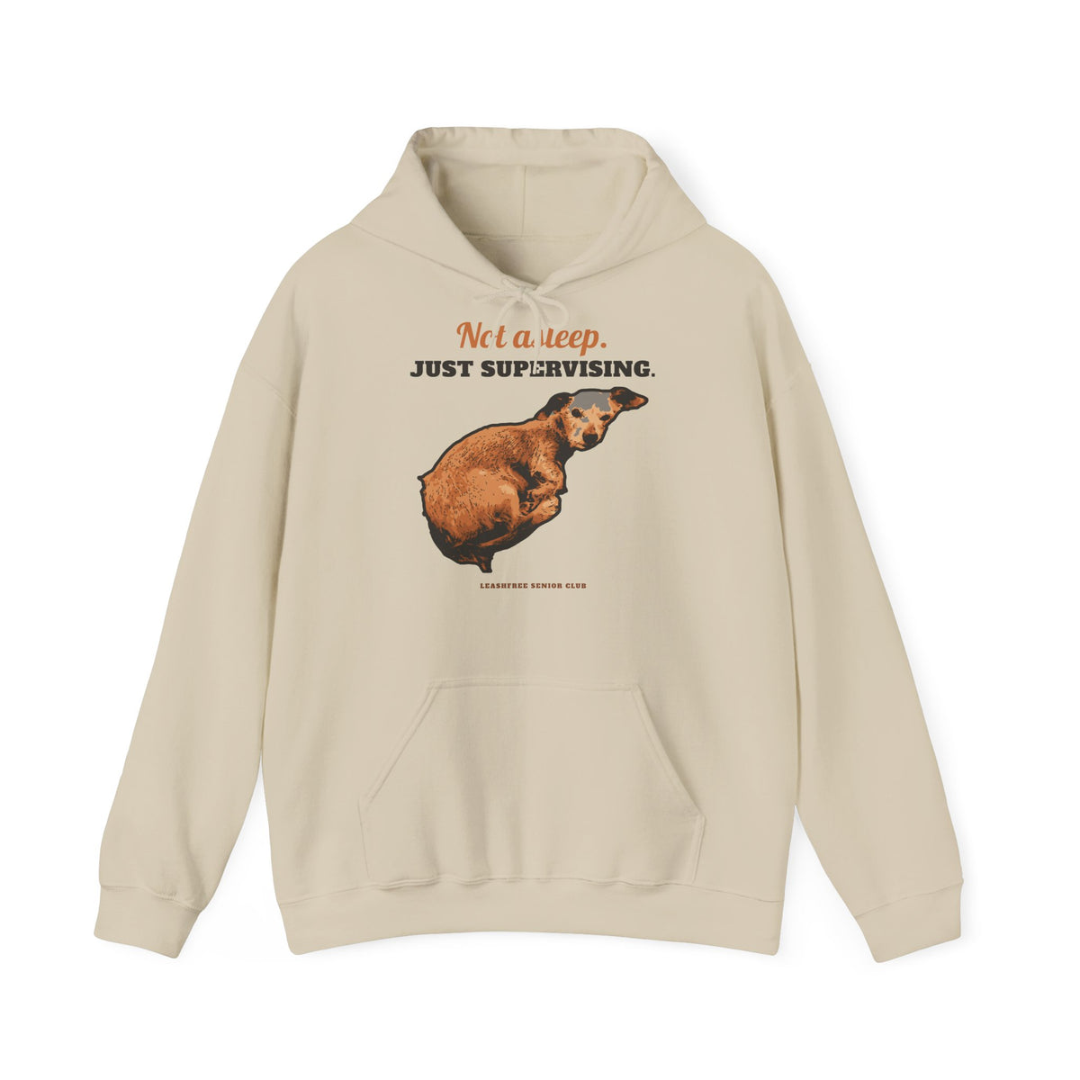 Kapuzenpullover Not Asleep, Just Supervising – LeashFree Senior Club